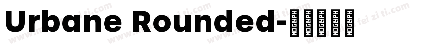 Urbane Rounded字体转换